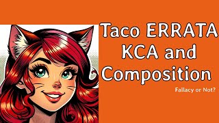 ERRATA KCA May Not Be a Composition Fallacy [upl. by Ely]