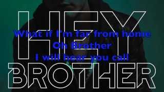 Avicii  Hey Brother Exclusive mix wLyrics [upl. by Aciram919]