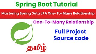 Mastering Spring Data JPA OneToMany Relationship Tamil [upl. by Mark730]