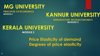 PRICE ELASTICITY OF DEMAND  DEGREES OF PRICE ELASTICITY KANNUR MG KERALA UNIVERSITY [upl. by Mahsih]