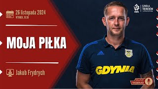 WEBINAR  Moja Piłka  Jakub Frydrych [upl. by Marguerie]