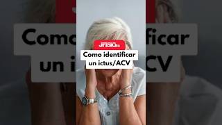 Como identificar un ictus ictus acv fisioterapia [upl. by Ellenyl]