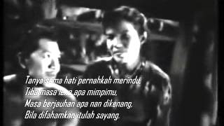 P Ramlee feat NormadiahItulah Sayang [upl. by Eyt]