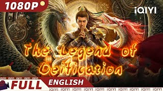 【ENG SUB】The Legend of Deification  Fantasy Costume  New Chinese Movie  iQIYI Movie English [upl. by Roleat]