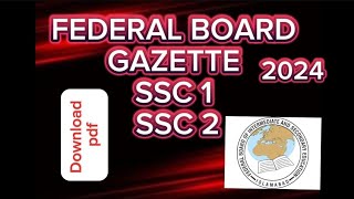 SSC 2 fbise gazette 2024  Matric fbise gazette list 2024  check your result from the gazette 2024 [upl. by Bennink]