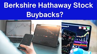 Berkshire Hathaway Buys Back Stock [upl. by Eilojne]