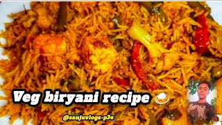 Veg Biryani Recipe 🍛Sanjuvlogsp3e [upl. by Christiansen]