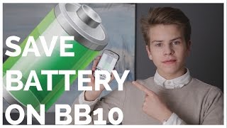 HOW TO SAVE BATTERY ON BB10  quotTOP 5 Tipsquot [upl. by Enoyrt316]