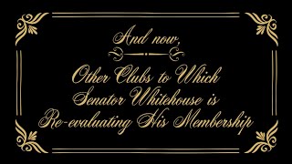 Senator Whitehouse Is A Member Of Some Interesting Clubs [upl. by Clute]