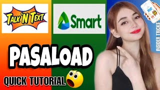 HOW TO PASALOAD IN SMART amp TNT NETWORK 2022  PAANO MAG PASA NG LOAD SA SMART STEP BY STEP TUTORIAL [upl. by Edythe]