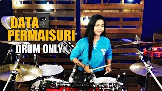 DATA  PERMAISURI AKUSTIK DRUM ONLY by Nur Amira Syahira [upl. by Chiles]