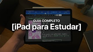 iPad para estudar O GUIA COMPLETO  Apps acessórios planejamento e dicas de anotação [upl. by Kamilah]