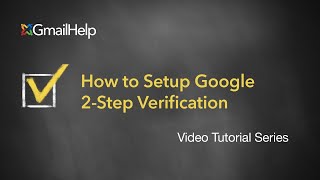 How to setup Google 2Step Verification [upl. by Maire]