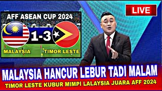 🔴SANGAT PUAS LIATNYA‼️Malaysia Hancur Lebur Tadi Malam Dibuat Timor Leste Aff Asean Cup 2024 [upl. by Nicolette]