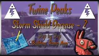 TWINE PEAKS Storm Shield Defense 2  Step By Step Building Ramp Amp  Fortnite Save The World [upl. by Merriam]