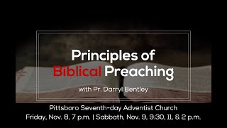 Principles of Biblical Preaching  Session 1amp2 [upl. by Roswell]