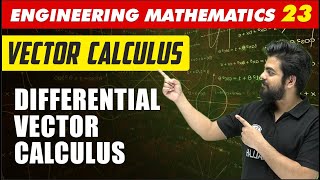 Engineering Mathematics 23  Vector Calculus  Differential Vector Calculus  GATE All Branches [upl. by Amek]