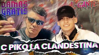 DAMAS GRATIS FT LGANTE amp MARITA quotC PIKO LA CLANDESTINAquot [upl. by Kenn]