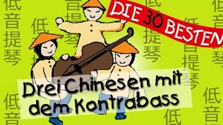 Drei Chinesen mit dem Kontrabass  Die besten Partylieder für Kinder  Kinderlieder [upl. by Armelda]