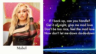 Mabel  Mad Love Lyrics [upl. by Alletneuq]