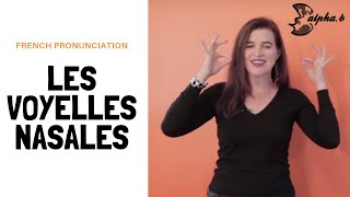 French Pronunciation  Les Voyelles Nasales quotONquot  quotENquot  quotAINquot Free French Phonetic Lesson [upl. by Eetnwahs215]