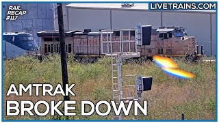 Amtrak BROKE DOWN And THIS Happens  Rail RECAP 117 [upl. by Bonneau]