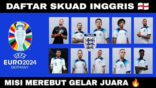 DAFTAR SKUAD INGGRIS EURO 2024  DRAWING EURO 2024  JADWAL EURO 2024 [upl. by Nellak]