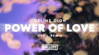 Celine Dion  Power Of Love CYRIL TikTok Remix [upl. by Kursh]