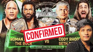 Seth Rollins Cody Rhodes Vs Roman Reings the Rock Tag team match Confirmed  Wrestlemania 40 [upl. by Yellah]