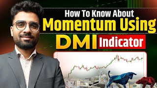 Directional Movement Indicator  DMI Indicator  Trading University [upl. by Ynos]