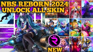 NEW UPDATE NBS REBORN 2024 V191  APK SCRIPT SKIN MLBB  APK UNLOCK ALL SKIN [upl. by Vasiliu]