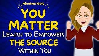 New Workshop 2024😍You Matter Be Really Happy about Who You Are Now Ready for Next🌈Abraham Hicks [upl. by Mall439]