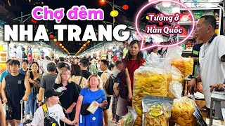 544 Nha Trang  Đông không tưởng tại chợ đêm Nha Trang với hàng ngàn người chen chân mua sắm [upl. by Erelia]