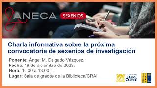 Cómo preparar la solicitud para la obtención de sexenios de investigación Parte 1 [upl. by Bywaters147]