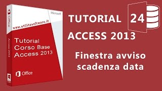 Access Finestra avviso scadenza data  Tutorial 24 [upl. by Bullard244]