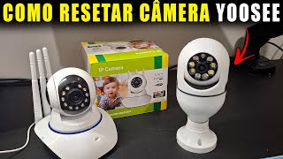 COMO RESETAR CAMERA DE SEGURANÇA YOOSEE ATUALIZADO 2024 [upl. by Mavis]