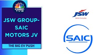 JSW Group amp SAIC Motors Form Joint Venture To Focus On Green Mobility  CNBC TV18 [upl. by Acimat]