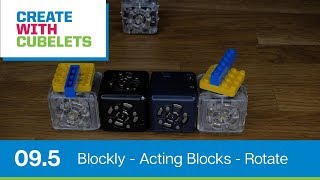 Make the Rotate Cubelet spin the other way in Cubelets Blockly Create with Cubelets  Ep 95 [upl. by Trevlac]