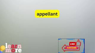 How to Pronounce appellant [upl. by Almire]