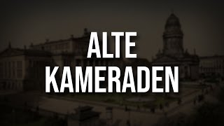 „Alte Kameraden“ • Marschlied Liedtext [upl. by Asenev154]