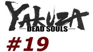 Yakuza Dead Souls Walkthrough with Commentary Part 19  Rock Man [upl. by Nairehs294]