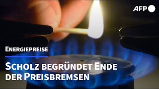 Scholz Energiepreisbremsen werden zu Jahresbeginn beendet  AFP [upl. by Bivins458]