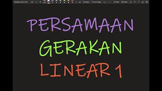 Fizik Tingkatan 4 Bab 2 KBSM Persamaan Gerakan Linear 1 [upl. by Eirbua815]