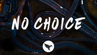 Fly By Midnight  No Choice Lyrics [upl. by Opaline]