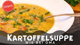 Deftige Kartoffelsuppe mit Würstchen amp Speck  nach Omas Rezept [upl. by Leval]