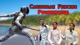 The Caribbean Fencing Powerhouse [upl. by Emmerich]