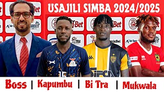 USAJILI SIMBA 2024 NA 2025  Kocha Mpya Joshua Mutale Kelvin kapumbu  Tra Bi Tra Steven Mukwala [upl. by Ttezil]