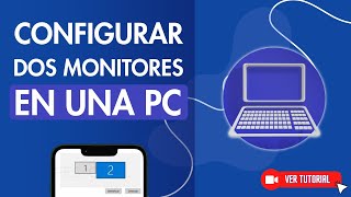 Cómo CONFIGURAR DOS MONITORES en una PC  🖥️ Fácil y Rápido 🖥️ [upl. by Akciret397]