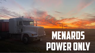 Menards Power Only With My FLD120 Owner Operator Trucking [upl. by Bellamy]