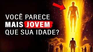 O Significado Espiritual do porquê você PARECE MAIS JOVEM do que sua idade [upl. by Ennovy]